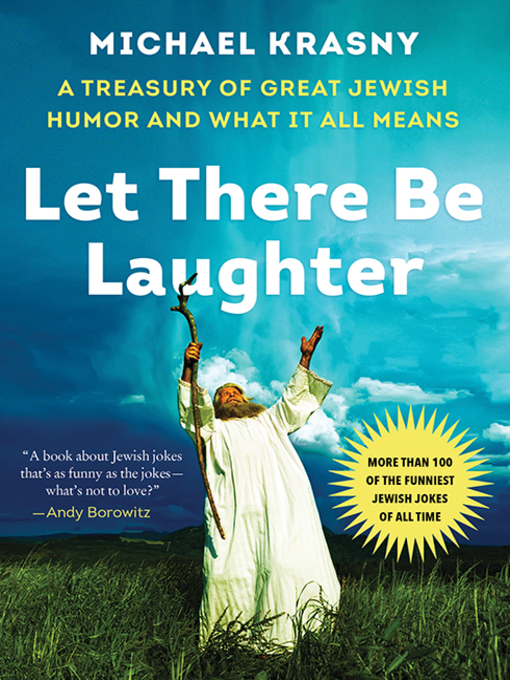 Title details for Let There Be Laughter by Michael Krasny - Available